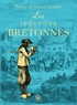 Gérard Nédellec - Les Légendes bretonnes.