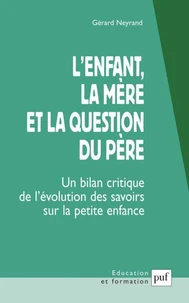 L'enfant, la mère et la question du père