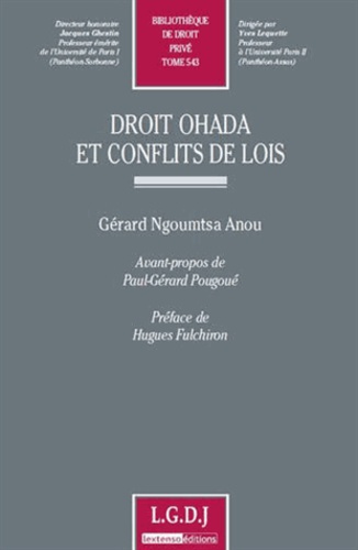 Gérard Ngoumtsa Anou - Droit Ohada et conflits de lois.