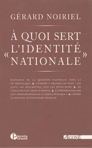 A quoi sert "l'identité nationale" ?