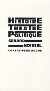 Histoire, théâtre & politique