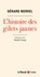 Les gilets jaunes à la lumière de l'histoire