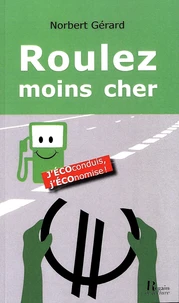 Roulez moins cher