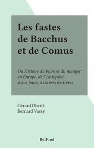 Les fastes de Bacchus et de Comus