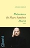 Gérard Oberlé - Mémoires de Marc-Antoine Muret.