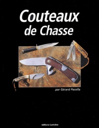Gérard Pacella - Couteaux de chasse.