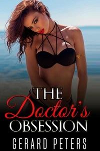 The Doctor's Obsession