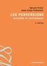 Gérard Pirlot et Jean-Louis Pedinielli - Les perversions sexuelles et narcissiques.