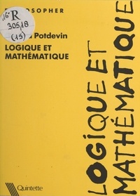 Gérard Potdevin - Logique et mathématique.
