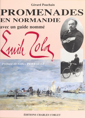 Promenades en Normandie avec un guide nommé Emile Zola