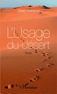 L'usage du désert