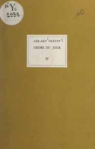 Gérard Prévot - Ordre du jour.