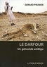 Gérard Prunier - Le Darfour - Un génocide ambigu.