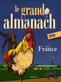 Gérard Quiblier - Le grand almanach de la France.