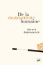 Gérard Rabinovitch - De la destructivité humaine - Fragments sur le Béhémoth.