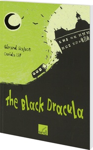 Gérard Rajeot et Ourida Dif - The Black Dracula.