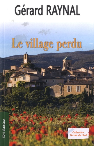 Le village perdu - Occasion