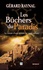 Les Bûchers du Paradis