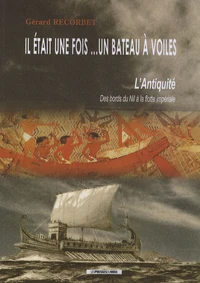 Il était une fois... un bateau à voiles