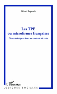 Les TPE ou microfirmes françaises - Caractéristiques dans un contexte de crise.pdf
