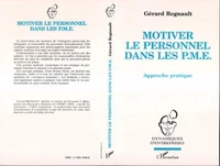 Motiver le personnel dans les PME