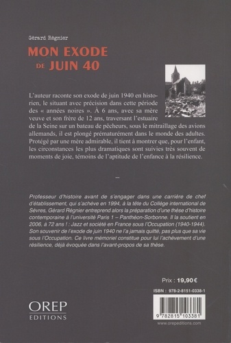 Mon exode de juin 40. Le Havre, Trouville, Saint-Hilaire-du-Harcouët