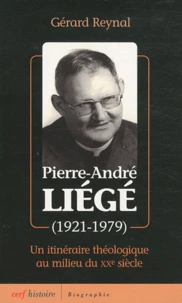 Le Père Liégé (1921-1979)