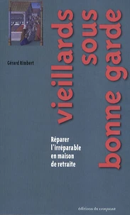 Vieillards sous bonne garde