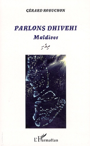 Parlons dhivehi. Maldives