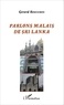 Gérard Robuchon - Parlons malais de Sri Lanka.