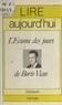 Gérard Roubichou et Maurice Bruézière - L'écume des jours, de Boris Vian.