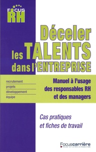 Gérard Roudaut - Déceler les talents dans l'entreprise.