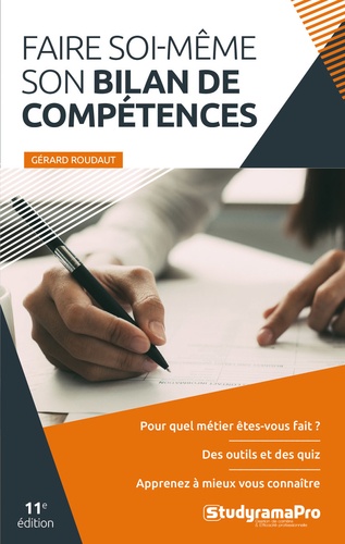 Faire soi-même son bilan de compétences 11e édition