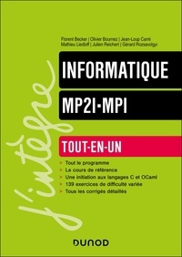 Gérard Rozsavolgyi et Jean-Loup Carré - Informatique MP2I-MPI - Tout-en-un.