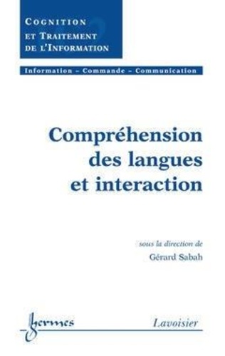 Gérard Sabah - Compréhension des langues et interaction.