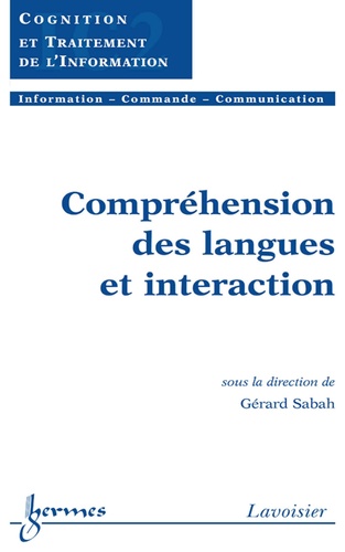 Gérard Sabah - Compréhension des langues et interaction.