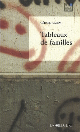 Gérard Salem - Tableaux De Familles.