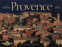Gérard Sioen et Serge Bec - Provence ; Camargue - 2 volumes.