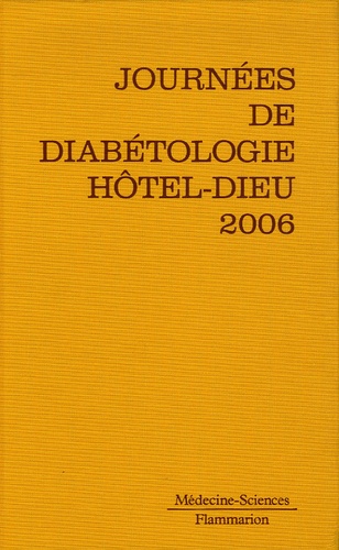 Gérard Slama - Journées de diabétologie de l'Hôtel-Dieu - 11, 12 et 13 mai 2006.