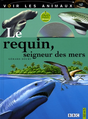 Gérard Soury - Le requin, seigneur des mers. 1 DVD
