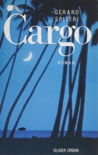 Gérard Spitéri - Cargo.