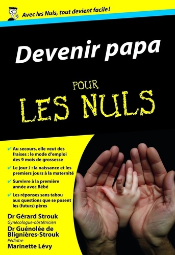 Devenir Papa Pour Les Nuls De Gerard Strouk Pdf Ebooks Decitre