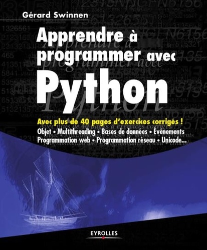 Gérard Swinnen - Apprendre à programmer avec Python.