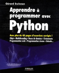 Gérard Swinnen - Apprendre à programmer avec Python.