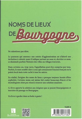 Noms de lieux de Bourgogne. Plus de 1200 noms expliqués