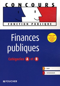 Gérard Terrien et Yamina Reynaud - Finances publiques - Catégories A et B.