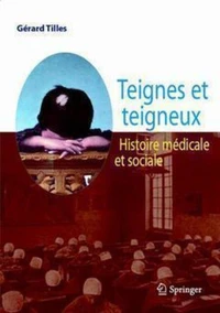 Teignes et teigneux