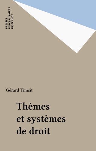 Thèmes et systèmes de droit