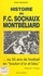 Histoire du F.C. Sochaux-Montbéliard. Ou 55 ans de football en bouton d'or et bleu