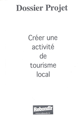 Gérard Touati - Créer une activité de tourisme local.
